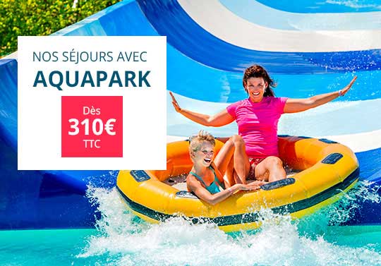 Séjour aquapark club