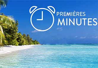  Premières minutes